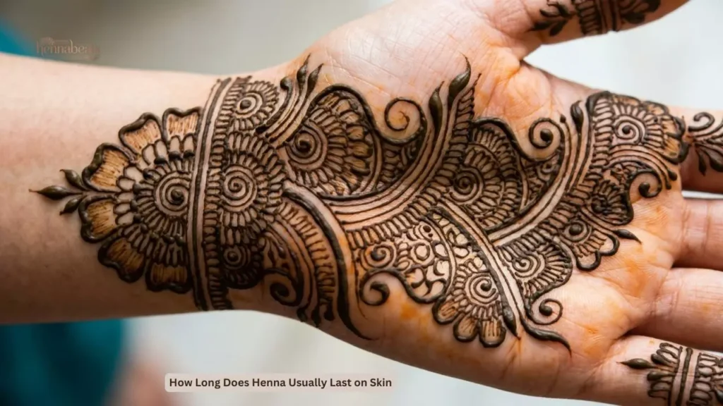 How Long Does Henna Usually Last on Skin